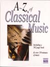 A to Z of Classical Music